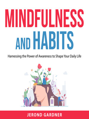 cover image of Mindfulness and Habits